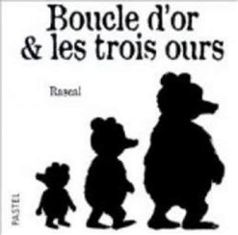 Reconstituer le puzzle de la couverture de l'album. Boucle d'or et les Trois Ours - Rascal - Babelio