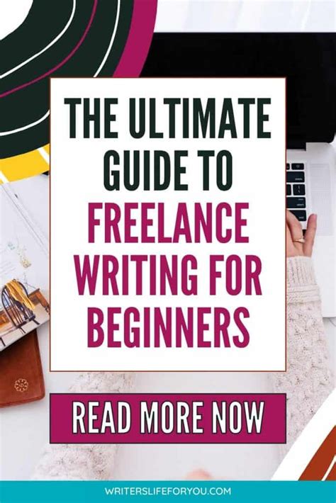 The Ultimate Guide To Freelance Writing For Beginners