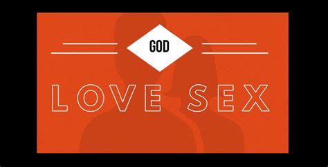 God Love Sex Gettysburg Foursquare Church