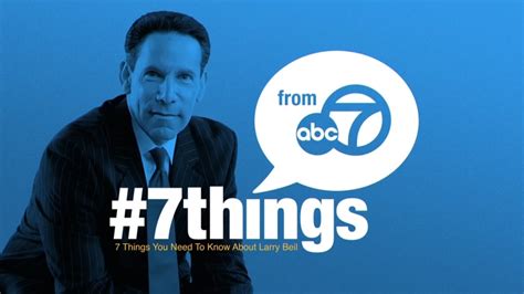 7 Things You Didnt Know About Abc7 News Sports Director Larry Beil
