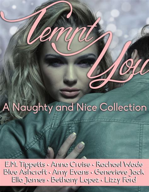 Bethany Lopez Cover Reveal Of Tempt You A Naughty And Nice Collection