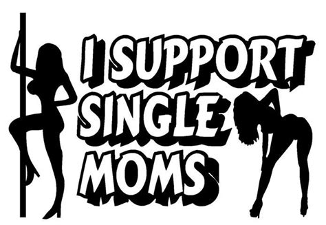 I Support Single Moms Decal Etsy