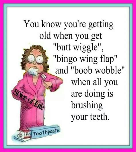 You Know Youre Getting Old When You Get Funny Cartoon Quotes Funny