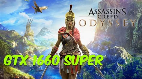 Assasin S Creed Odyssey Gtx Super En Alta P Fps Youtube
