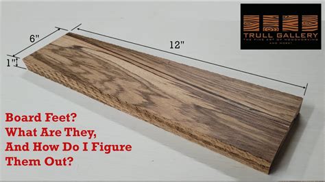 How To Calculate Board Feet Youtube