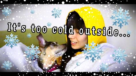 it s too cold outside youtube