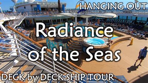 Radiance Of The Seas COMPLETE Ship Tour Deck By Deck YouTube