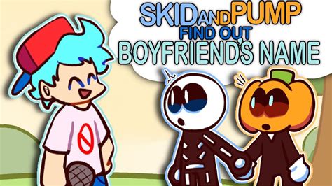 Skid And Pump Find Out Boyfriends Real Name Friday Night Funkin