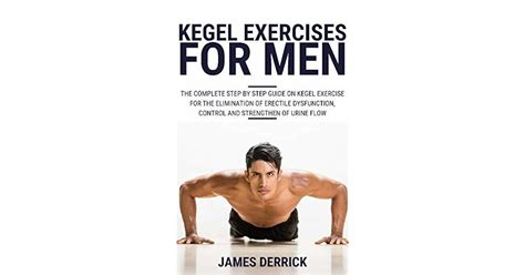Kegel Exercises For Men Step By Step Guide On Kegel Exercises For Men My Xxx Hot Girl