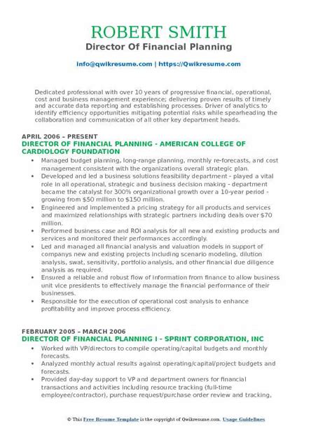 A financial analyst resume needs to bring out technical and quantitative skills. Director of Financial Planning Resume Samples | QwikResume