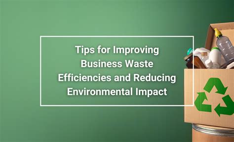 Tips For Improving Business Waste Management And Efficiencies