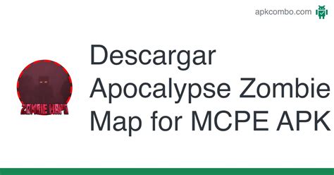 Apocalypse Zombie Map For Mcpe Apk Descargar Android App