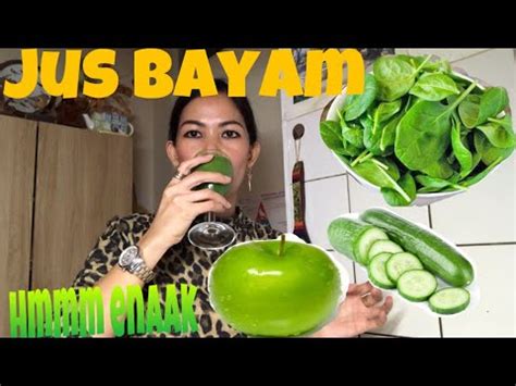 Bayam adalah sayuran berdaun hijau yang bisa dinikmati baik mentah ataupun dimasak. Resep Jus Bayam Enak|Green Smoothie|Jus Sayur - YouTube