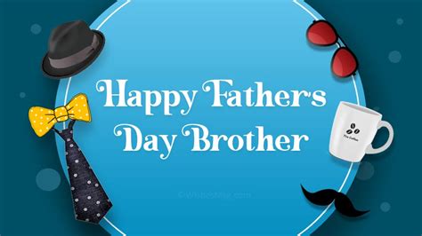 Happy Father S Day Messages For Brother Wishesmsg