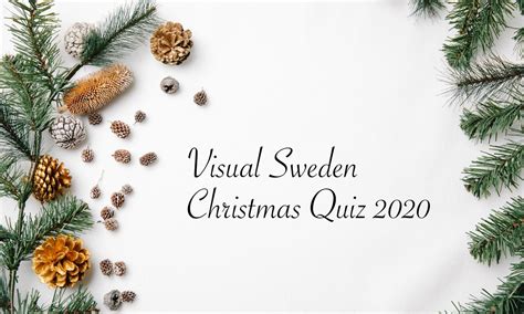 Vinnaren Utsedd I Visual Sweden Christmas Quiz 2020 Visual Sweden
