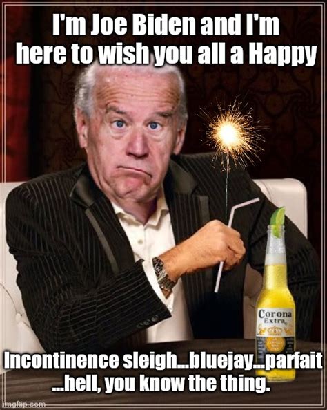 Happy Whatever Day From Uncle Joe Imgflip