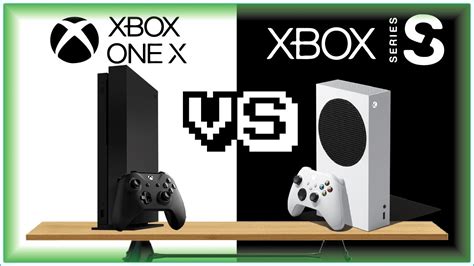 Xbox One X Vs Xbox Series S Toda La Verdad Análisis Youtube