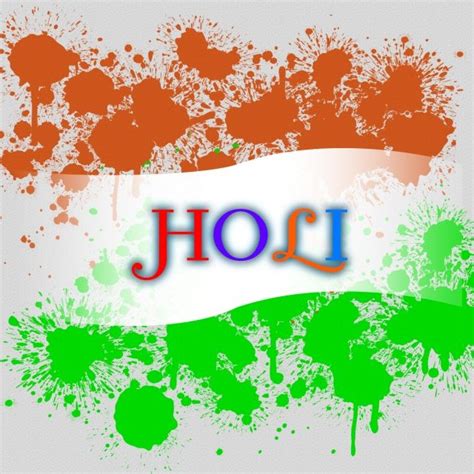 Indian Flag Holi Design 2019 Indian Flag Holi Theme Happy Holi