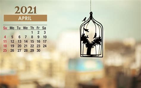 April 2021 Calendar Cage Birds Wallpaper 72163 Baltana
