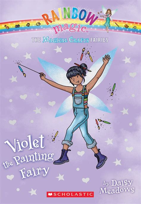 Violet The Painting Fairy A Rainbow Magic Book The Magical Crafts