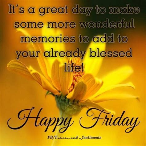 Amazing quotes to bring inspiration, personal growth, love and happiness to your everyday life. GOOD MORNING CHILDREN HAPPY FRIDAY STAY SAFE/WARM AND ...