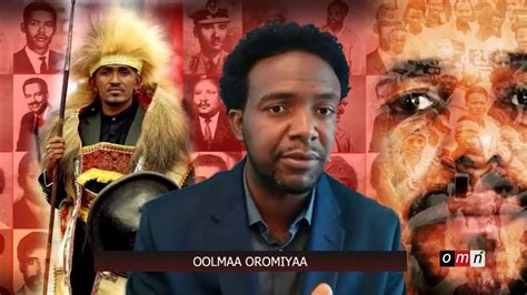 Omn Oolmaa Oromiyaa Ado 12 2020 Youtube
