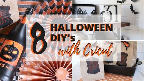 8 Halloween Diys With Cricut Easy Halloween Crafts Youtube