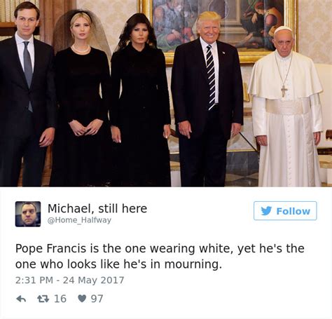 This photo is just too donald trump and pope francis met for the first time today during the president's visit to the vatican. 10+ Most Creative Reactions To Sad Pope Meeting The Trumps ...