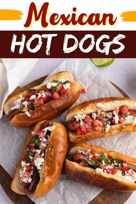 Mexican Hot Dogs Easy Recipe Insanely Good