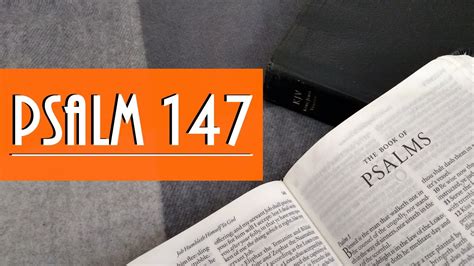 Psalm 147 Kjv Audio Bible Reading Psalms Of Praise And Thanksgiving