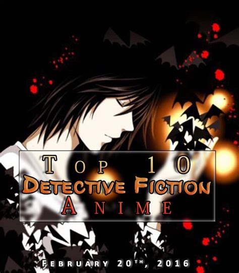 🏆top 10 Detective Fiction Anime February 20th 2016🏆 Anime Amino