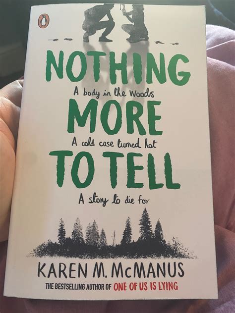 Nothing More To Tell By Karen M Mcmanus Review Rebecca Mccormicks Authorial Blog