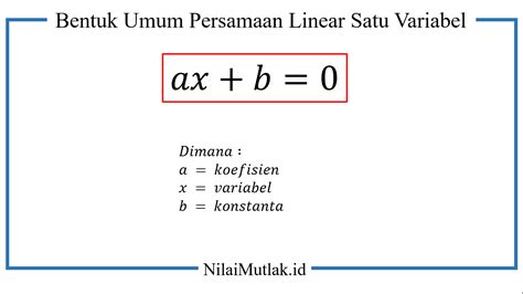 Persamaan Linear Satu Variabel Dan Contohnya Lengkap