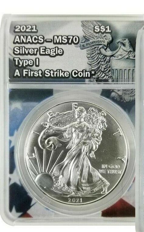 2021 Anacs Ms70 Silver Eagle Type I A 1st Strike Coin Usa Flag Og