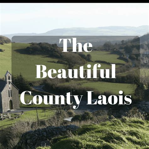 County Laois All You Need To Know