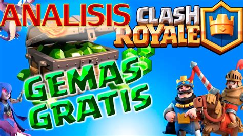 GEMAS GRATIS CLASH ROYALE | ANALISIS | - YouTube