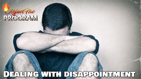 Dealing With Disappointment Youtube