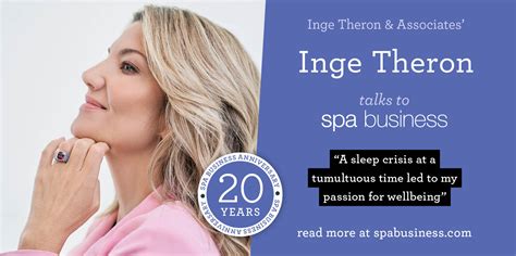 Inge Theron Inge Theron And Associates Spa Business 20th Anniversary Special