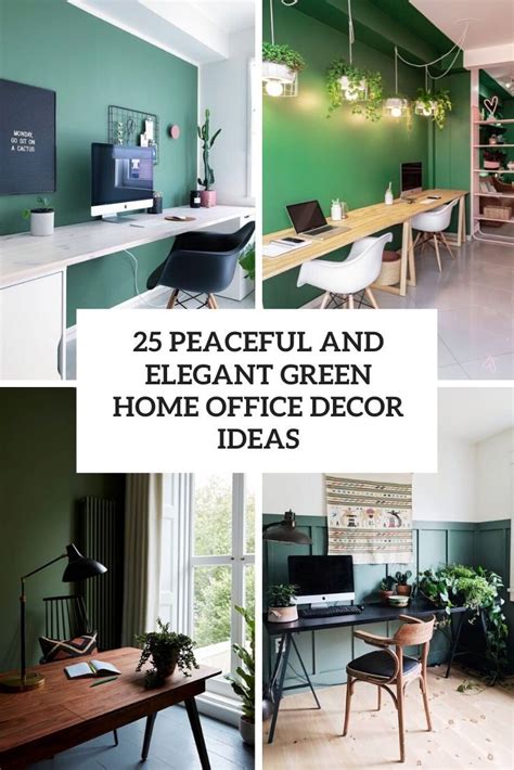 Peaceful And Elegant Green Home Office Decor Ideas Cover Green Home
