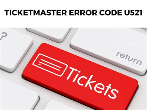 How To Fix Ticketmaster Error Code U521