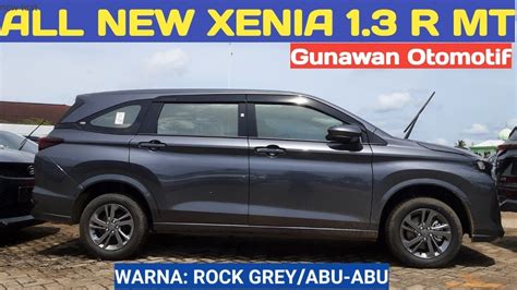 All New Xenia R Mt Warna Rock Grey Abu Abu Daihatsu Xenia