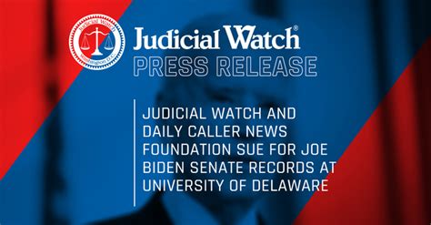 Judicial Watch And Daily Caller News Foundation Sue For Joe Biden
