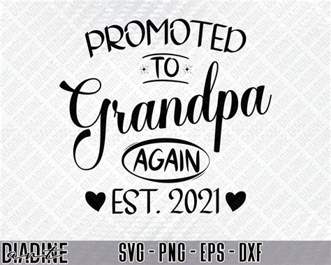 T For Grandpa Svg Promoted To Grandpa Again Est 2021 Svg Etsy