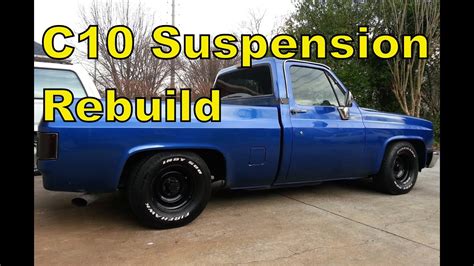 87 Chevy C10 Front Suspension How To Rebuild In 15 Mins Truck R10