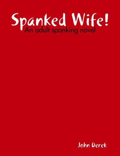 Spanked Wife