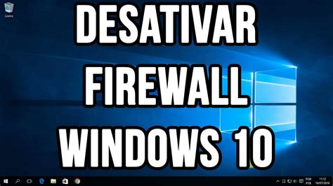 Como Desativar O Firewall Do Windows Youtube