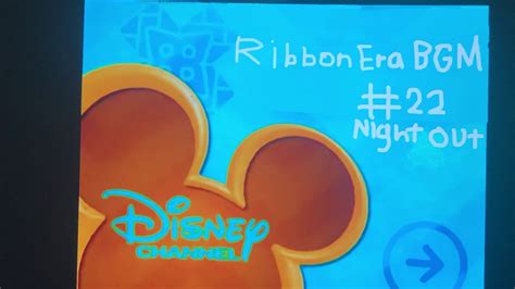 Disney Channel Ribbon Era BGM 22 Night Out YouTube