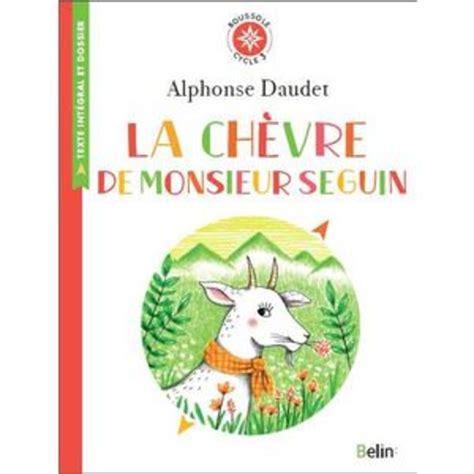 La Chevre De Monsieur Seguin Boussole Cycle 3 9782701197524 S