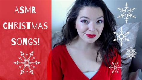 Asmr Christmas Songs Softly Singing Holiday Classics Youtube