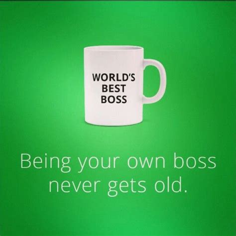 BEING YOUR OWN BOSS Kingcreative Com Au Creativetalk Worlds Best Boss Best Boss Be Your